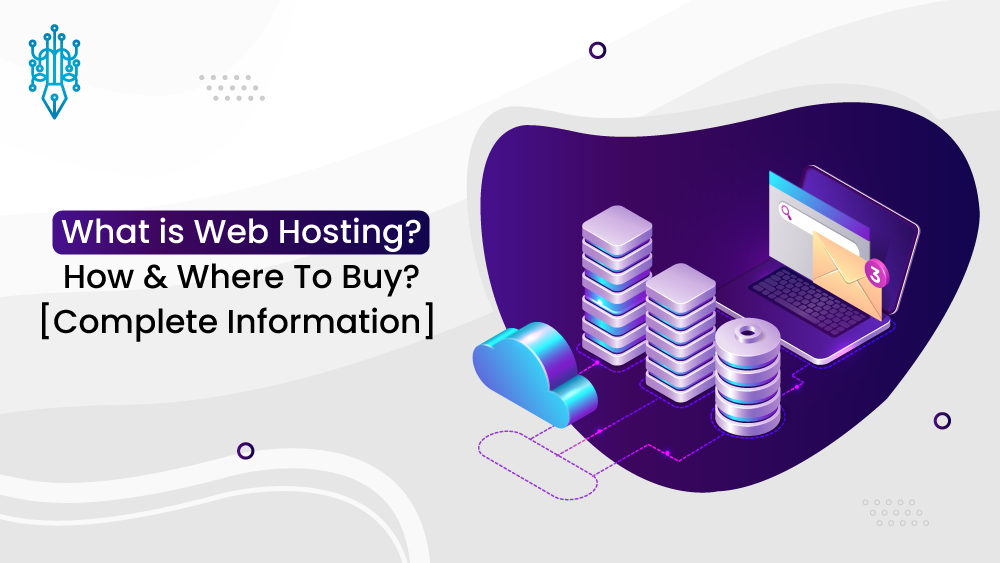 What-is-Web-Hosting-How-&-Where-To-Buy